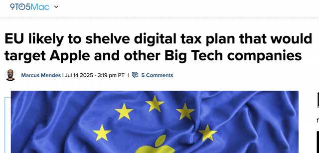 EU May Withdraw Digital Tax Plan, Easing Pressure on U.S. Tech Giants